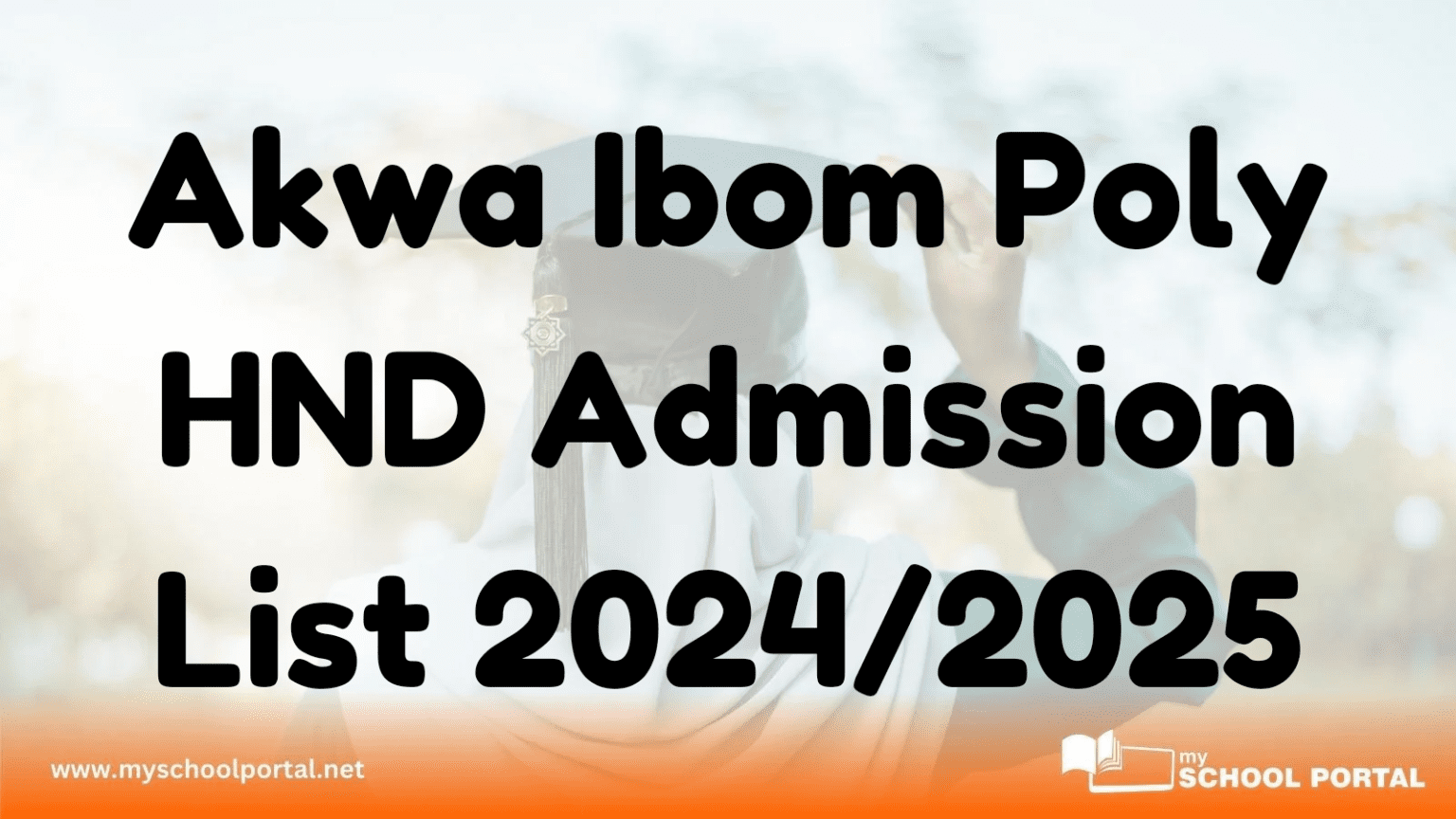 Akwa Ibom Poly HND Admission List 2024/2025