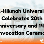 Al-Hikmah University Celebrates 20th Anniversary and 14th Convocation Ceremony