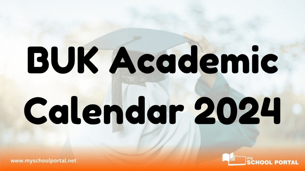 BUK Academic Calendar 2024