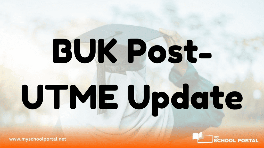 BUK Post-UTME Update