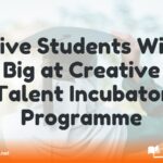 Five Students Win Big at Creative Talent Incubator Programme 20241227 153631 0000 image