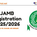 JAMB Registration 2025 2026 Form, Fee, Deadline, and Guidelines