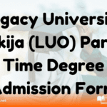 Legacy University Okija (LUO) Part-Time Degree Admission Form