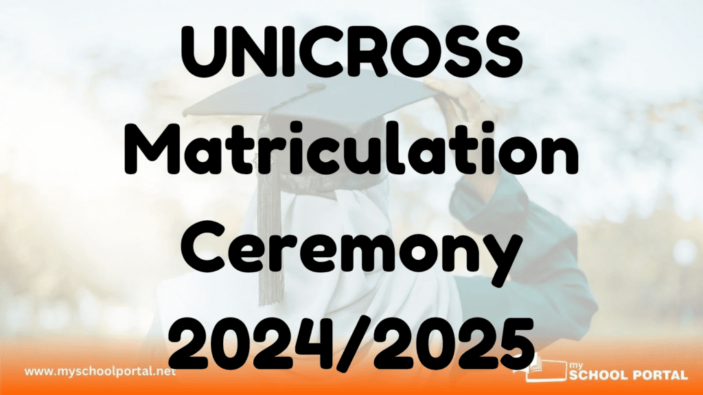 UNICROSS Matriculation Ceremony 2024/2025