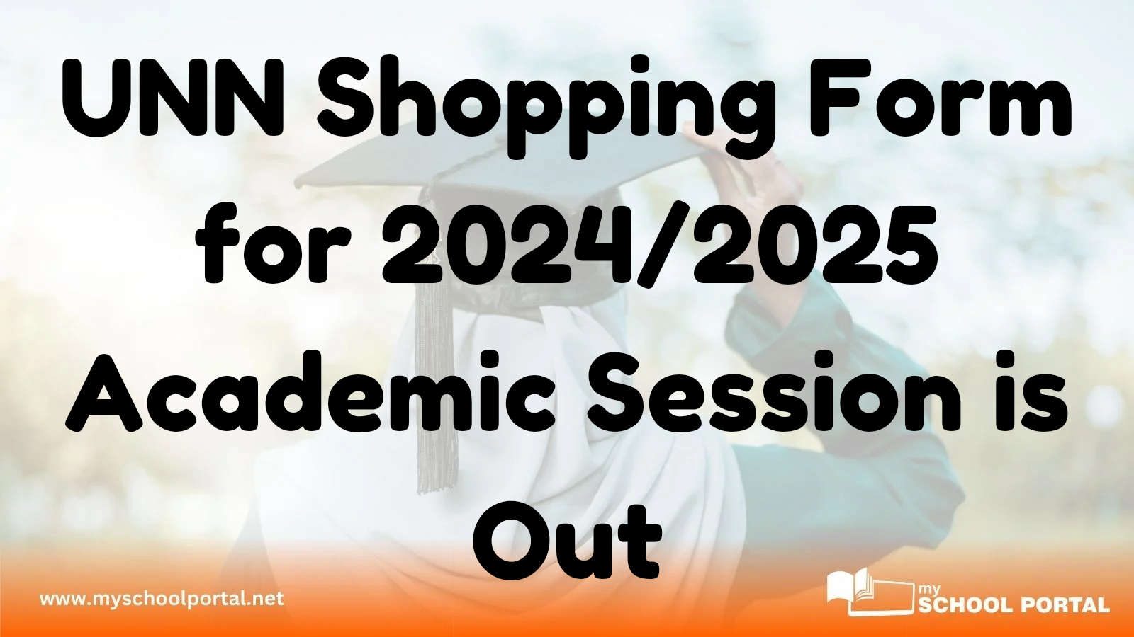 UNN Shopping Form for 2024/2025 Academic Session is Out