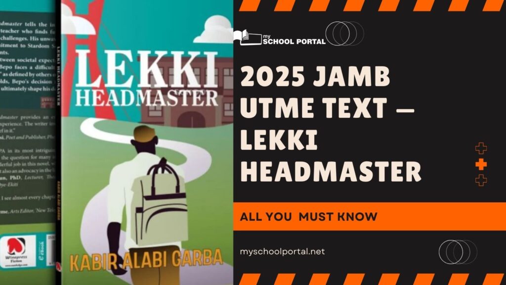 2025 JAMB UTME Text — Lekki Headmaster