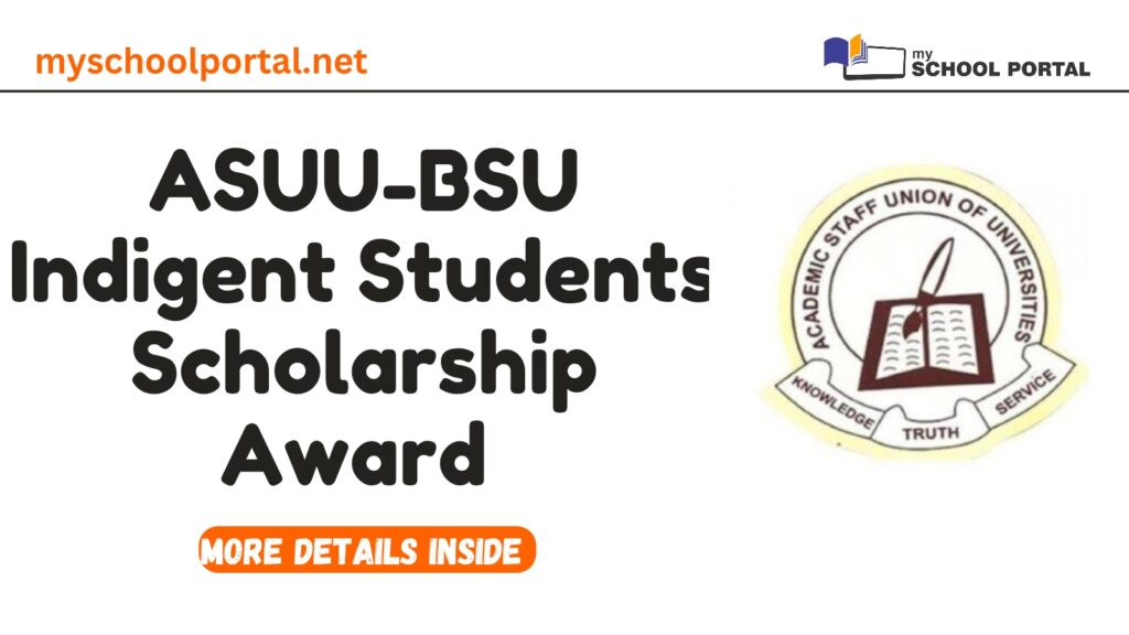 ASUU-BSU Indigent Students Scholarship Award