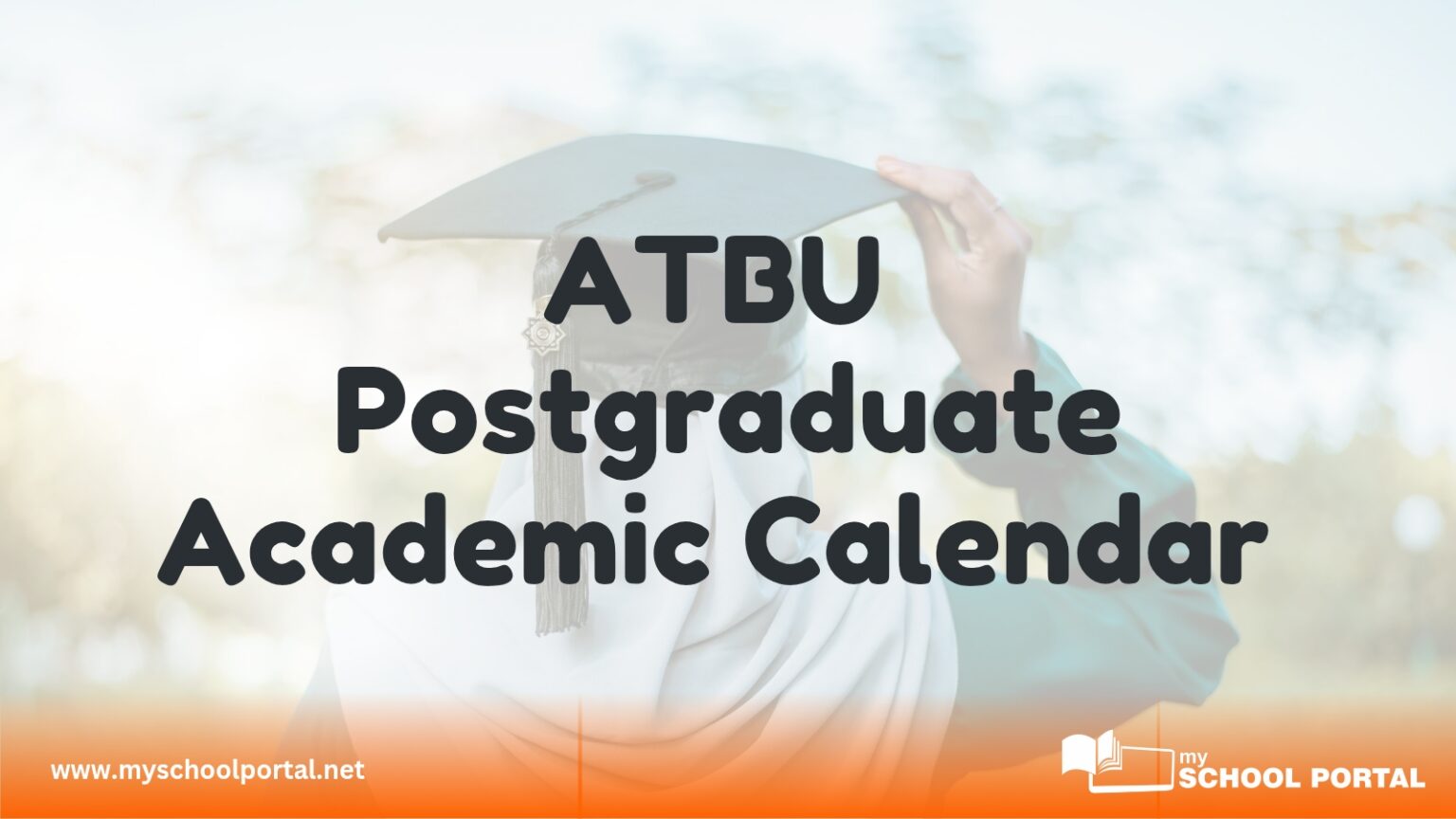 ATBU Postgraduate Academic Calendar