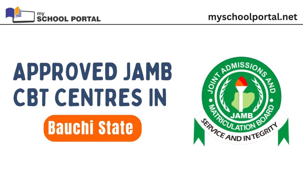 Approved JAMB CBT Centres in Bauchi State