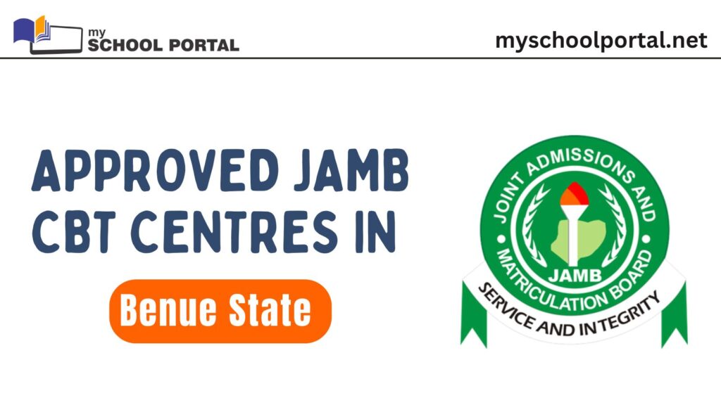 Approved JAMB CBT Centres in Benue State