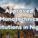 Approved Monotechnics Institutions in Nigeria