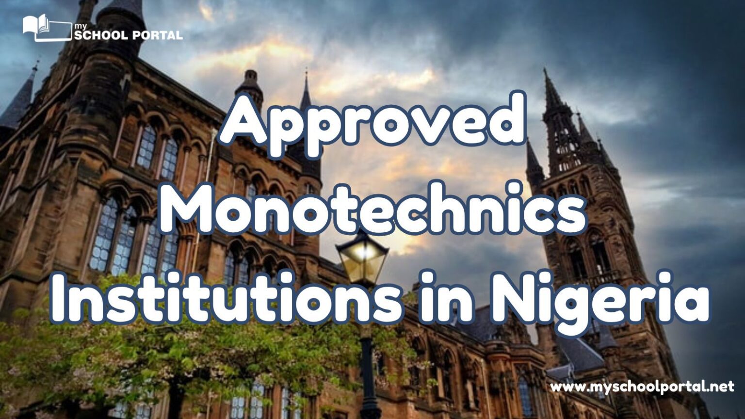 Approved Monotechnics Institutions in Nigeria