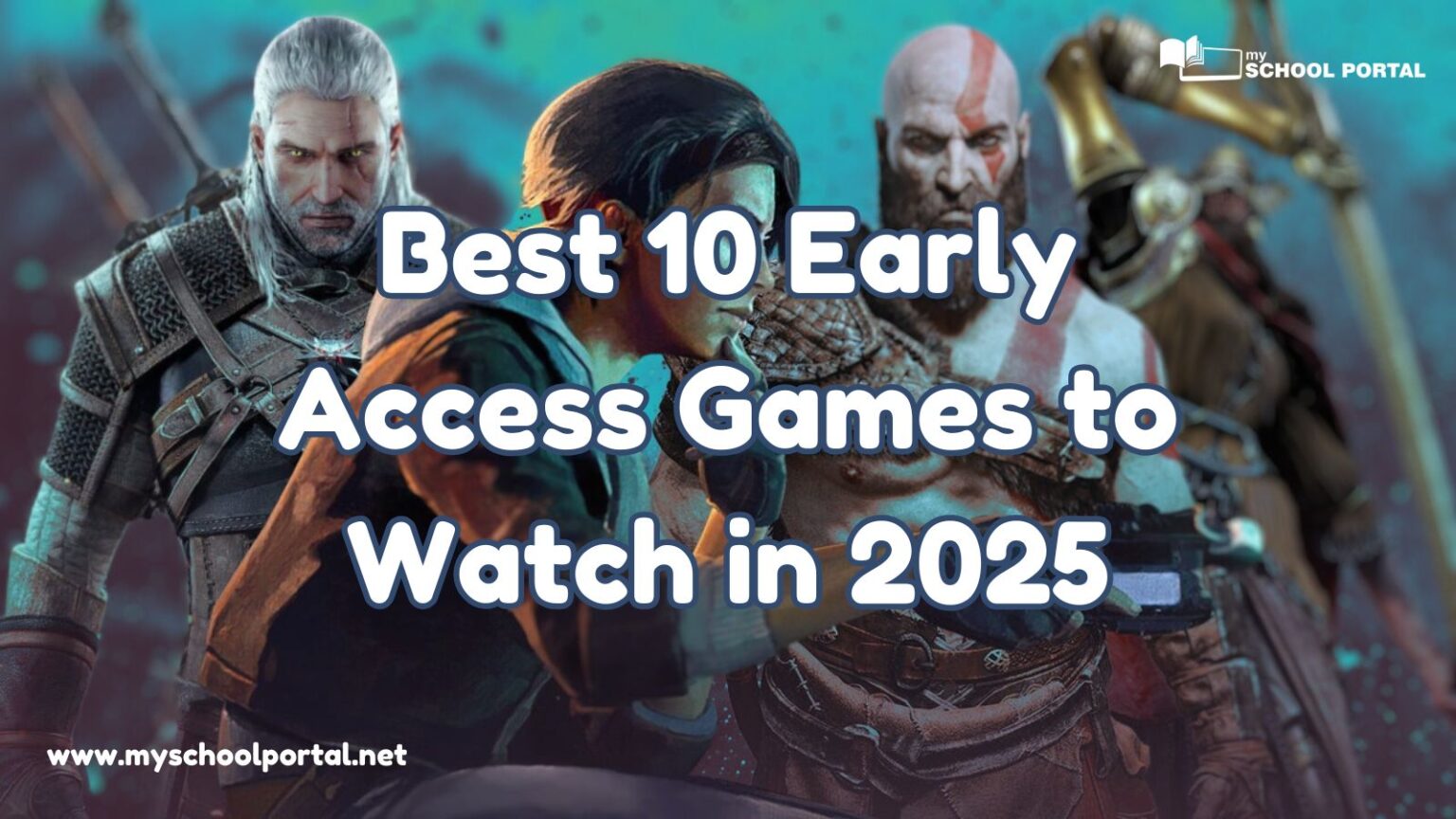 Best 10 Early Access Games to Watch in 2025