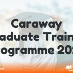 Caraway Graduate Trainee Programme 2025