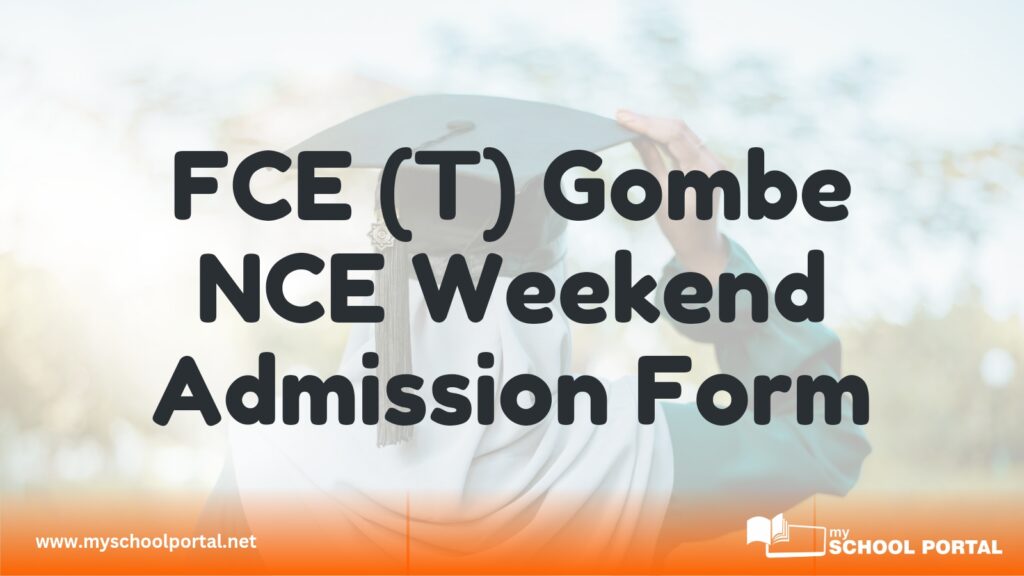 FCE (T) Gombe NCE Weekend Admission Form