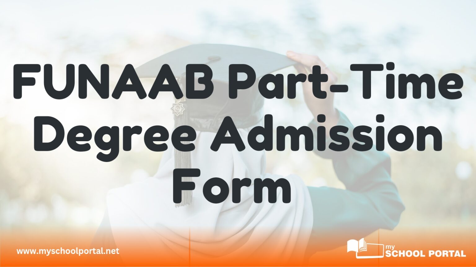 FUNAAB Part-Time Degree Admission Form