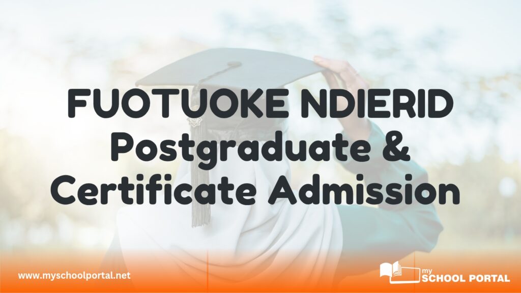 FUOTUOKE NDIERID Postgraduate & Certificate Admission