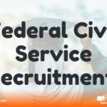 Federal Civil Service Recruitment