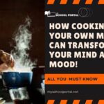 How Cooking Your Own Meals Can Transform Your Mind and Mood!