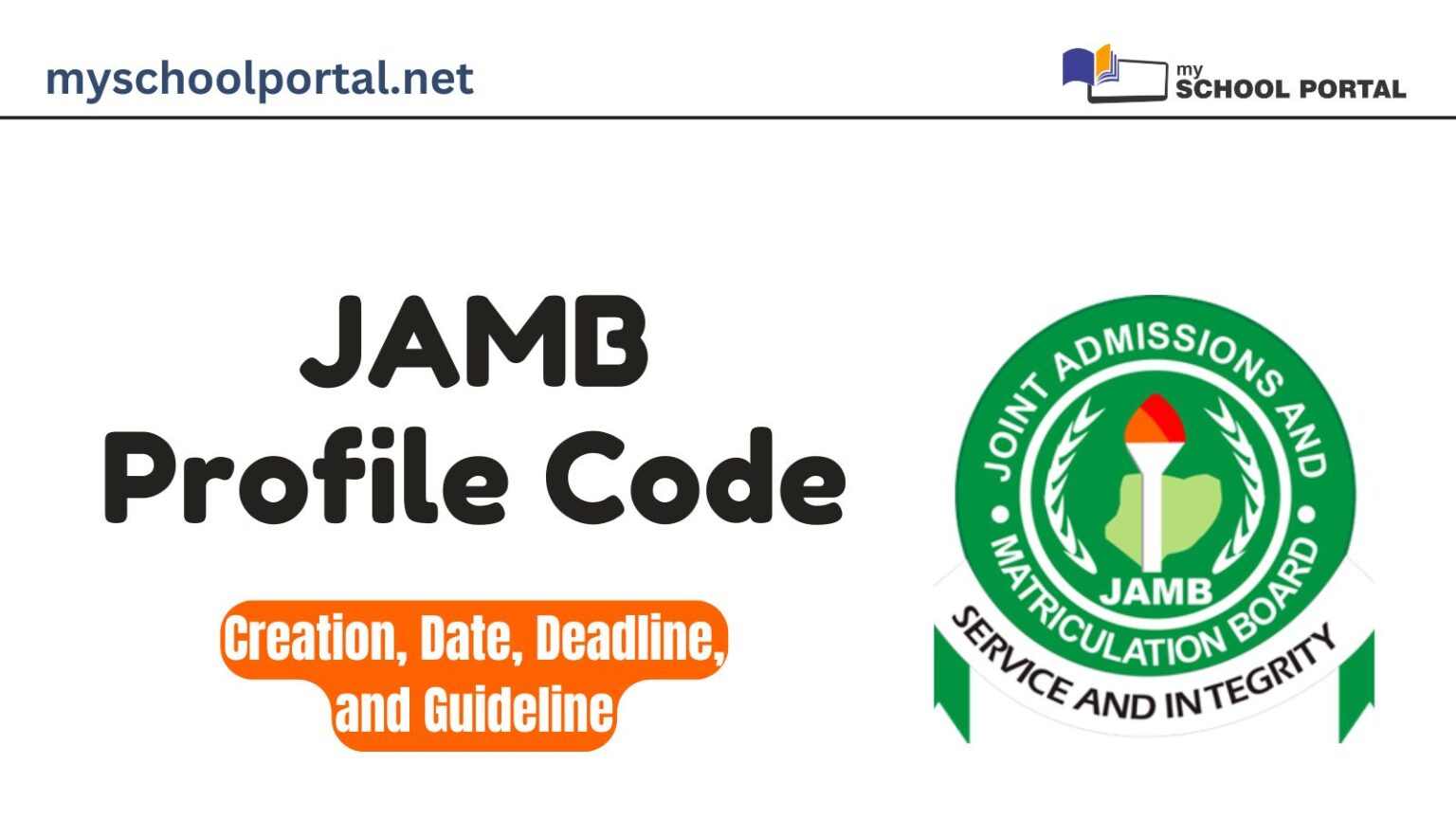 JAMB Profile Code 2025/2026