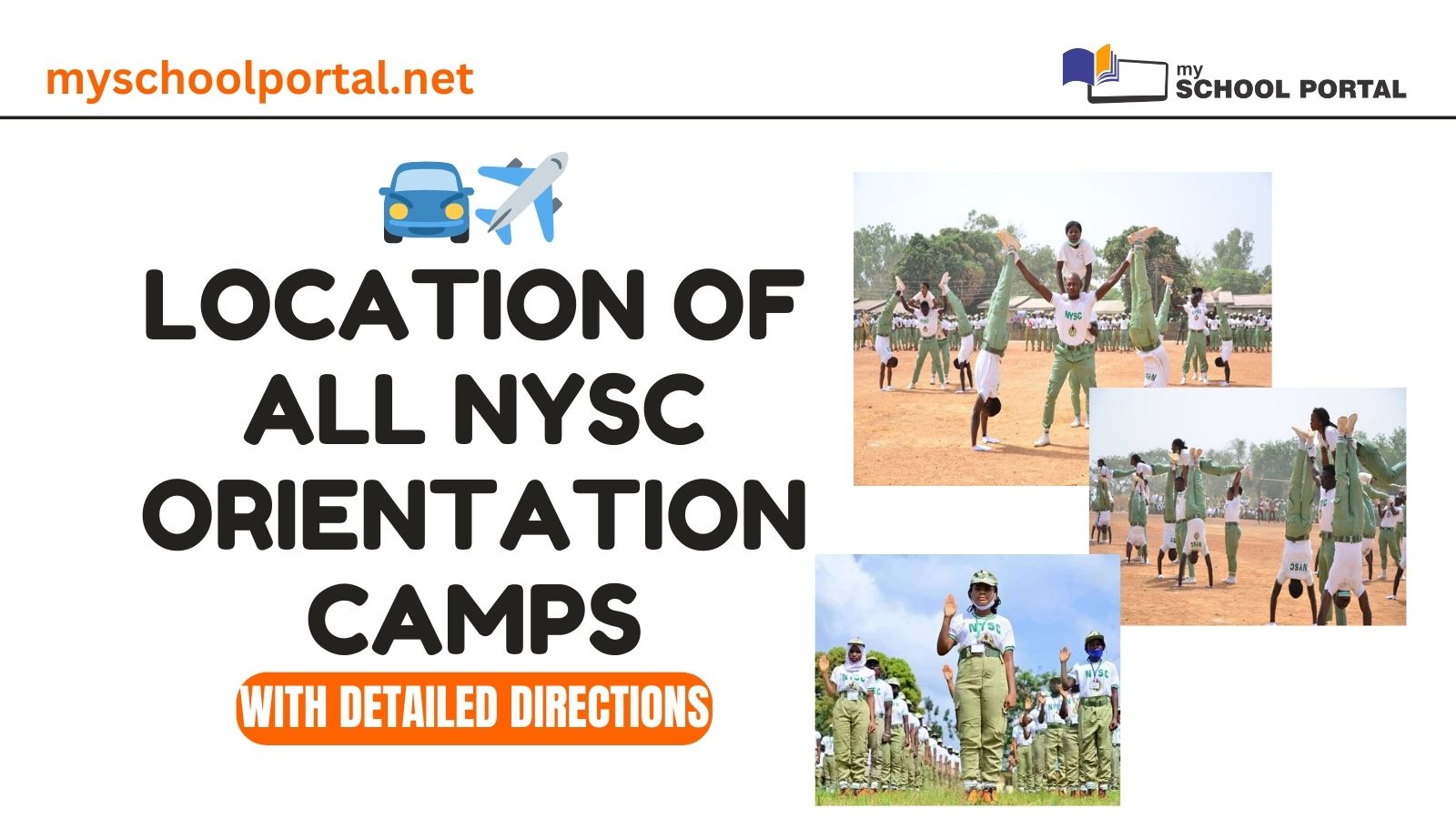 🚘✈️ LOCATION OF ALL NYSC ORIENTATION CAMPS