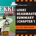 Lekki Headmaster summary