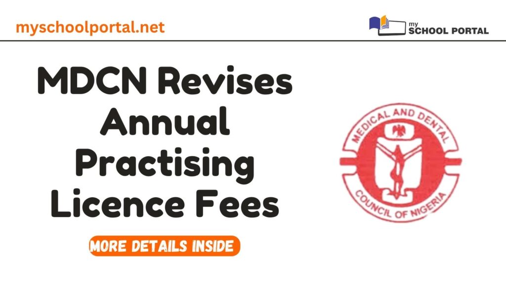 MDCN Revises Annual Practising Licence Fees