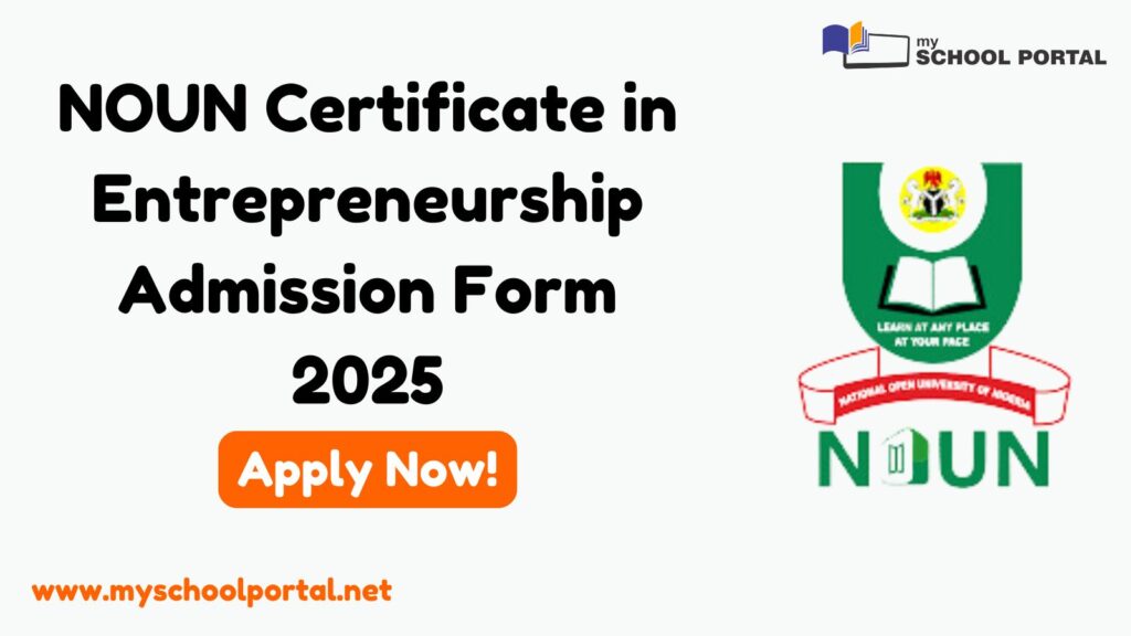 NOUN Certificate in Entrepreneurship Admission Form 2025