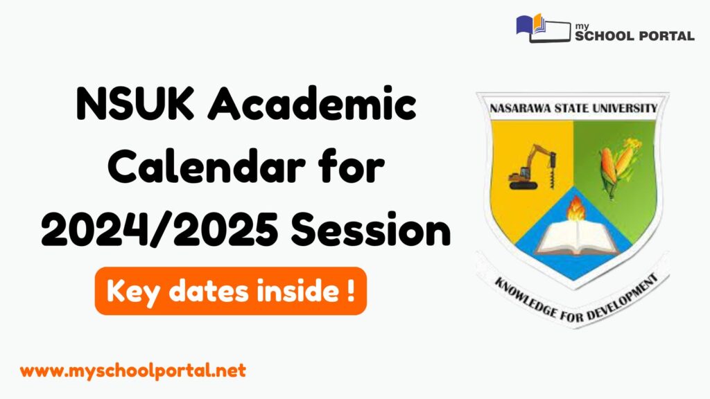 NSUK Academic Calendar for 2024/2025 Session