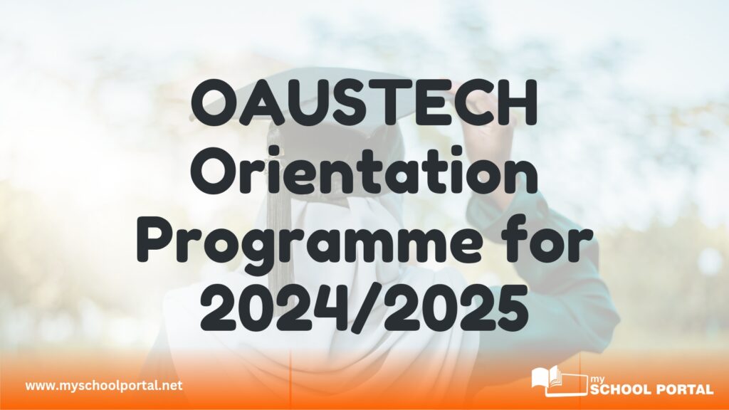 OAUSTECH Orientation Programme