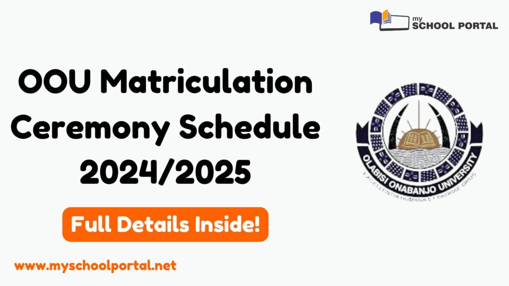 OOU Matriculation Ceremony Schedule