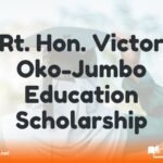 Rt. Hon. Victor Oko-Jumbo Education Scholarship