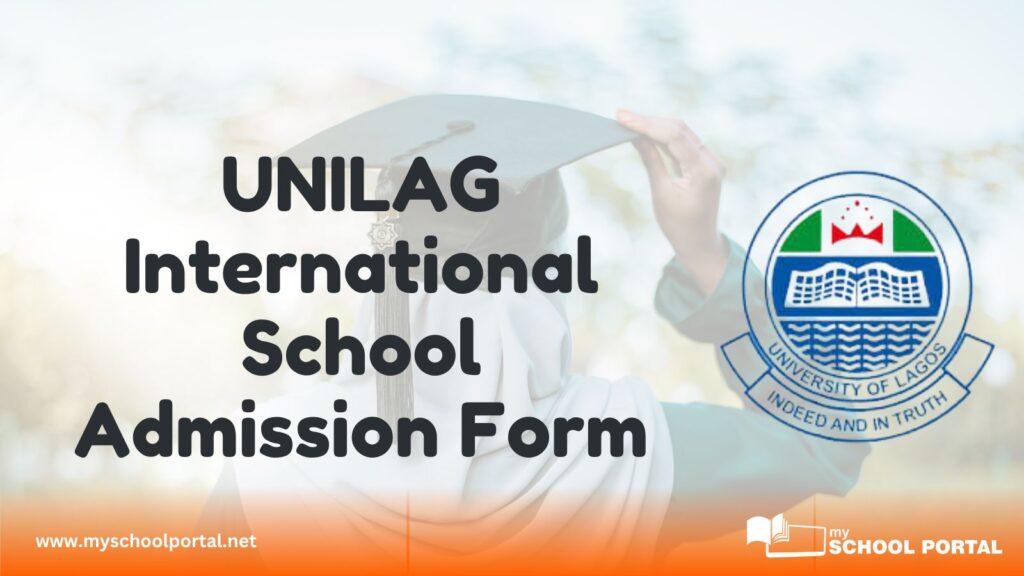 UNILAG International School Admission Form