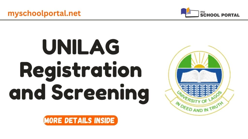 UNILAG Registration and Screening