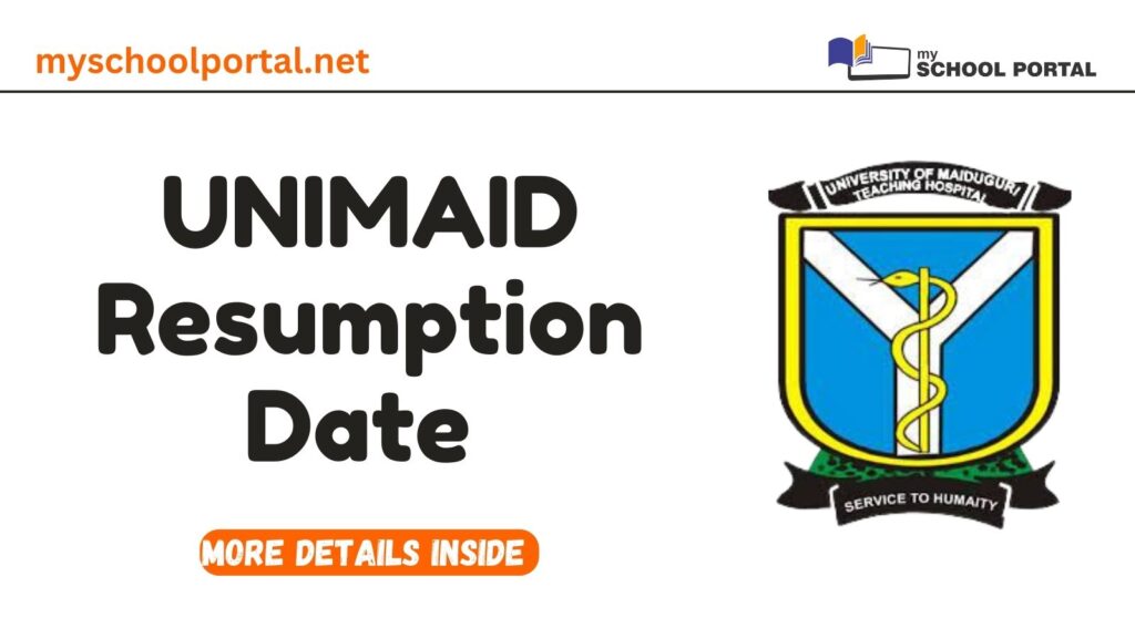 UNIMAID Resumption Date