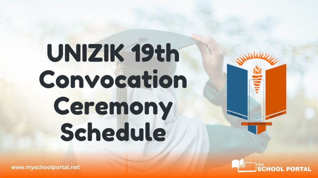 UNIZIK 19th Convocation Ceremony Schedule