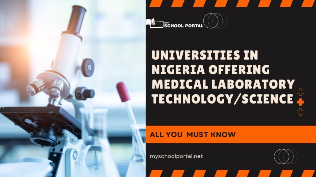 Universities in Nigeria Offering Medical Laboratory TechnologyScience