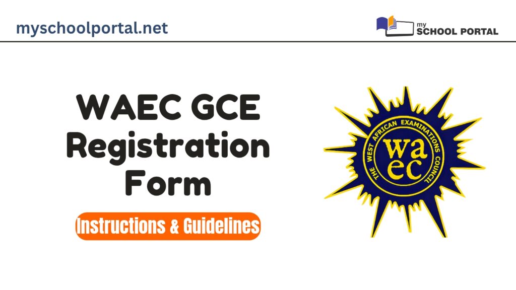 WAEC GCE Registration Form