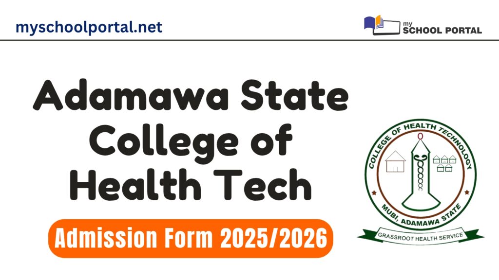 Adamawa State College of Health Tech Admission Form