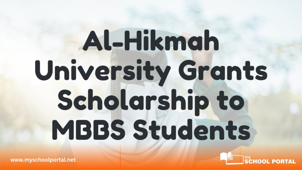 Al-Hikmah University Grants Scholarship to MBBS Students