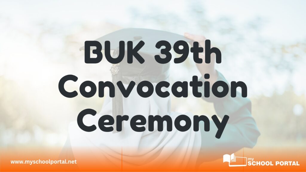 BUK 39th Convocation Ceremony