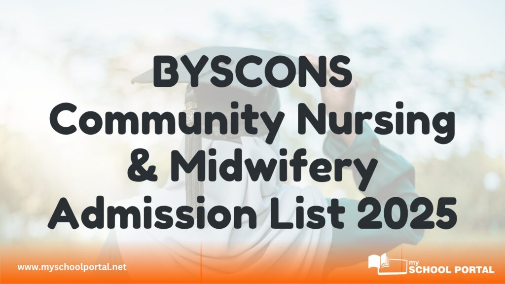 BYSCONS Community Nursing & Midwifery Admission List