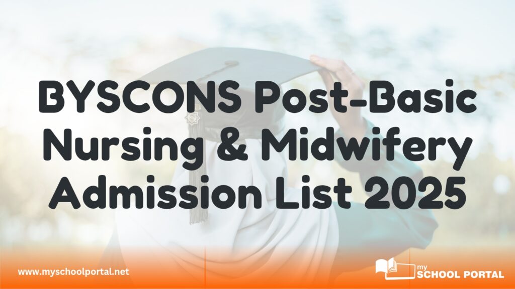 BYSCONS Post-Basic Nursing & Midwifery Admission List