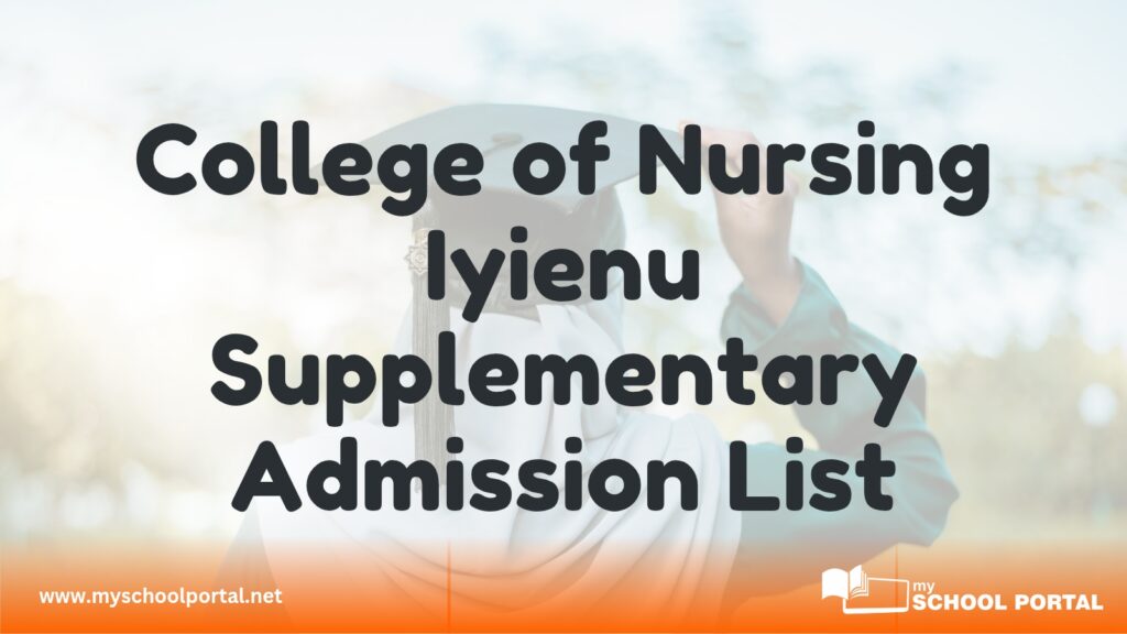 College of Nursing Iyienu Supplementary Admission List