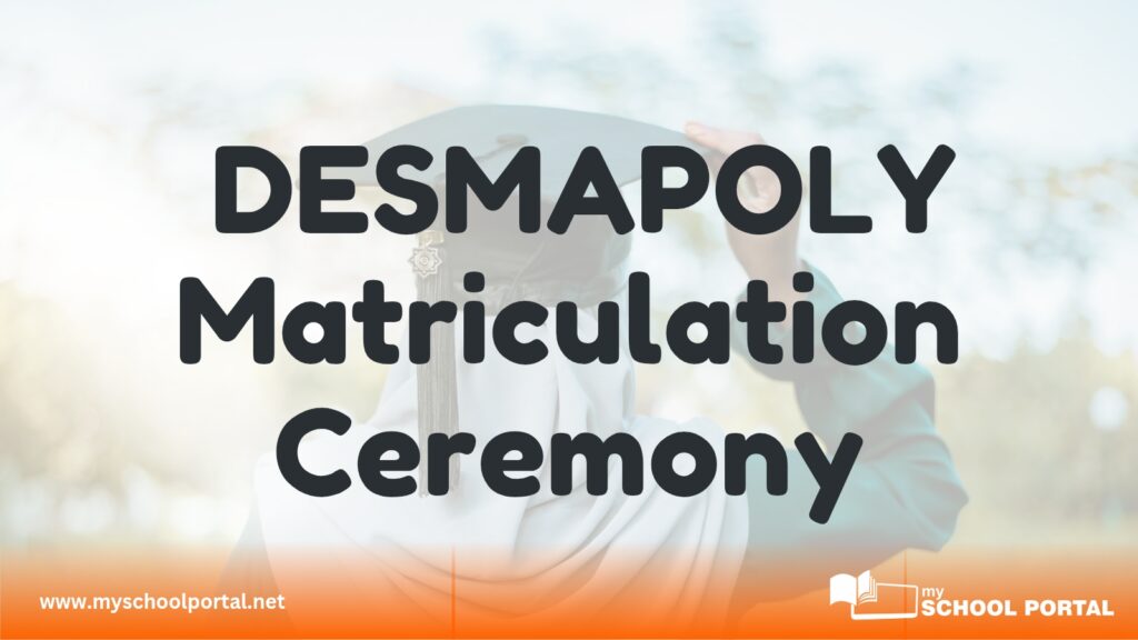 DESMAPOLY Matriculation Ceremony