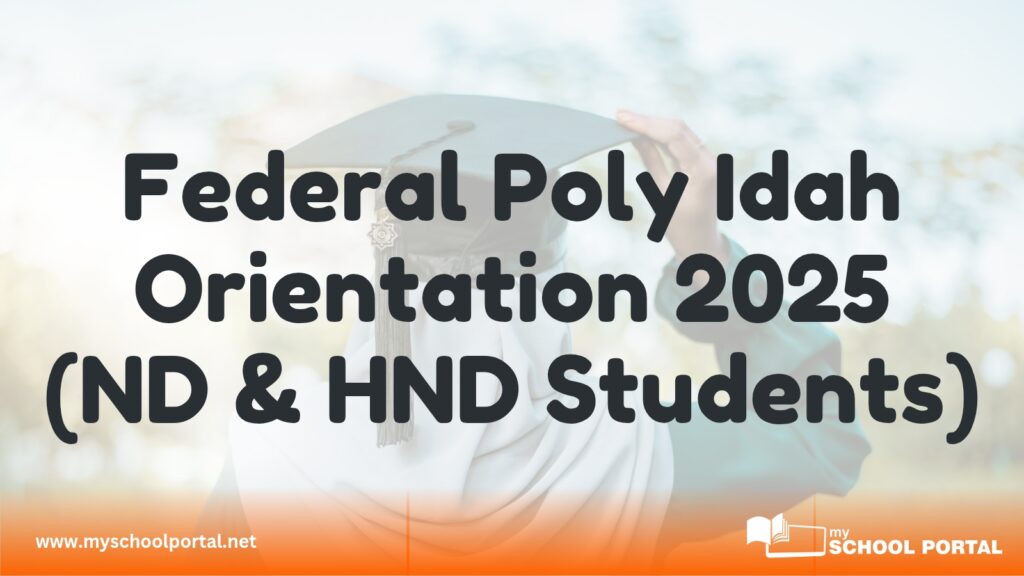 Federal Poly Idah Orientation