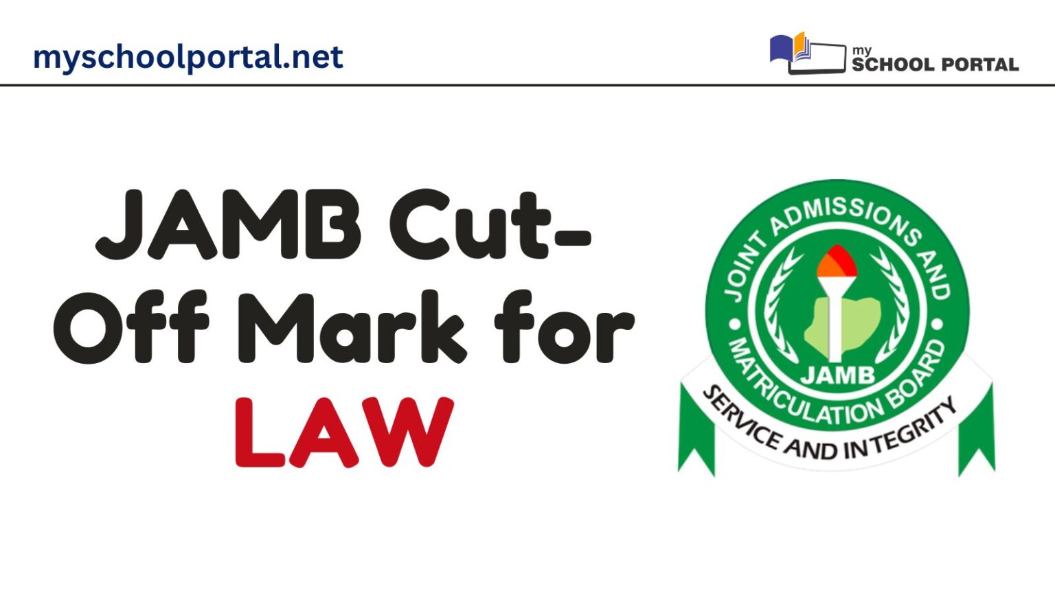 JAMB Cut-Off Mark for LAW