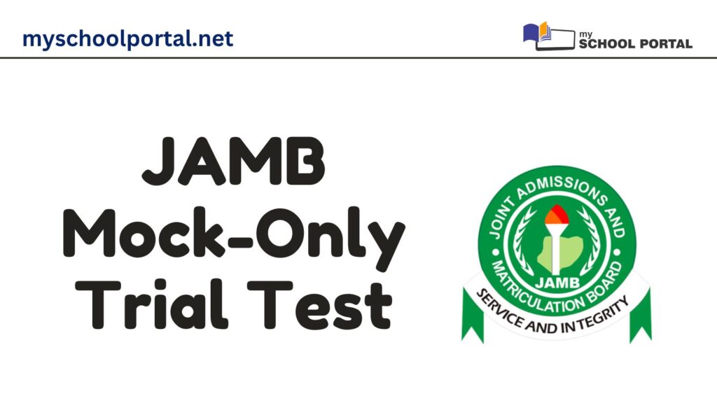 JAMB Mock-Only Trial Test