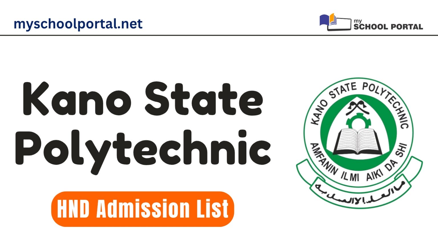 Kano State Polytechnic HND Admission List