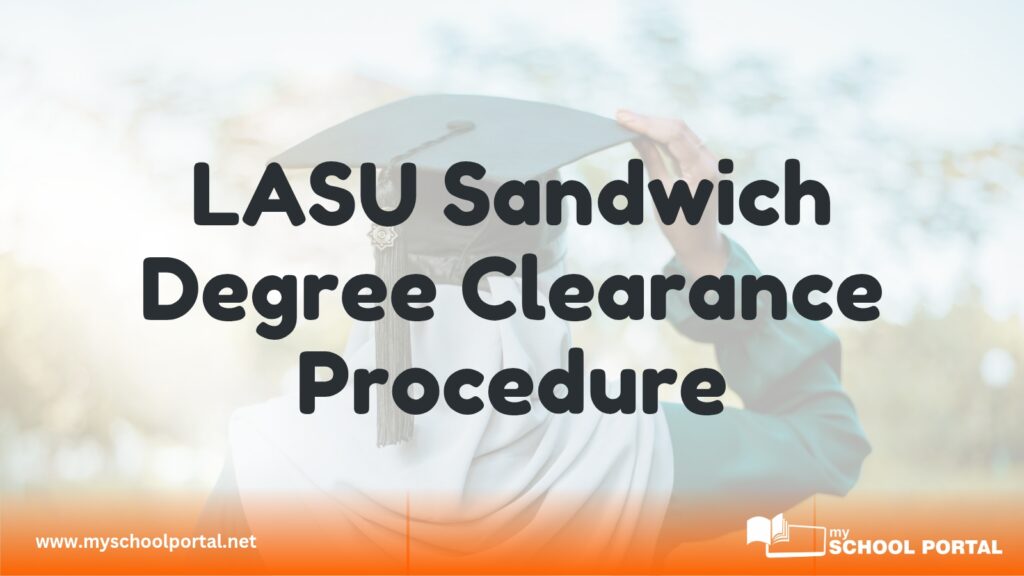 LASU Sandwich Degree Clearance Procedure